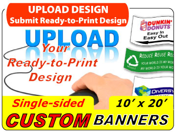 Upload Your 10x20 Custom Banner Design