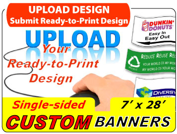 Upload Your 7x28 Custom Banner Design