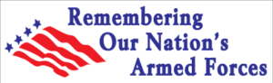Remembering Our Nation's Armed Forces Banner