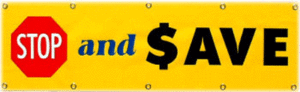 Stop and Save Banner