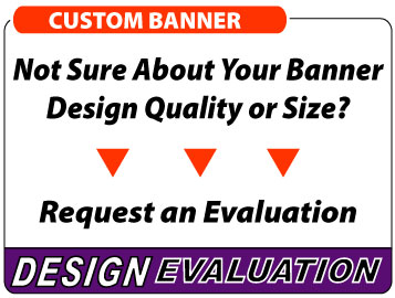 We Will Evaluate Your Banner Design